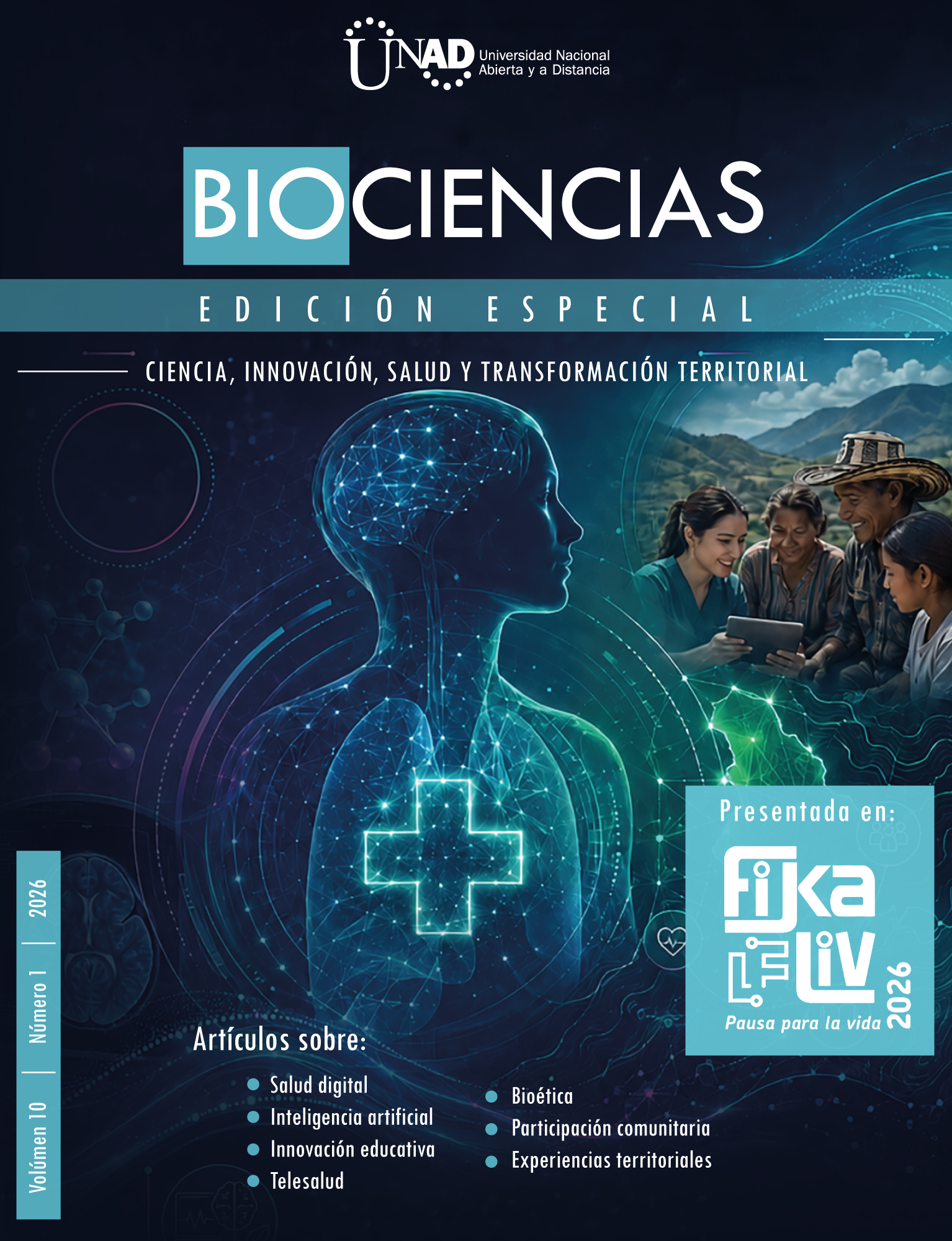 La Edición Especial FIKLiv 2026 de la Revista Biociencias reúne investigaciones y experiencias interdisciplinarias en cinco ejes: 1) salud, territorio, interculturalidad y transformación social; 2) determinantes, prevención, ambiente y cuidado de la salud; 3) formación, innovación y nuevas estrategias para el cuidado; 4) inteligencia artificial, salud digital, bioética y gestión basada en datos; y 5) IA, educación, ciencia abierta y futuro de la academia.